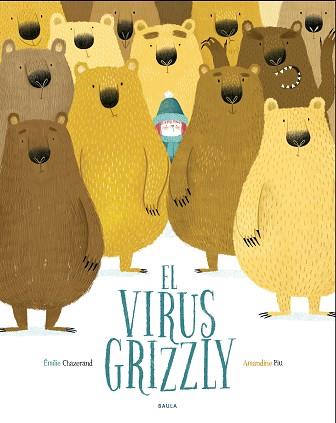 VIRUS GRIZZLY, EL | 9788447940349 | CHAZERAND, ÉMILIE | Llibreria L'Illa - Llibreria Online de Mollet - Comprar llibres online