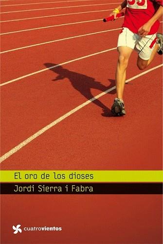 ORO DE LOS DIOSES, EL | 9788408096436 | SIERRA I FABRA, JORDI | Llibreria L'Illa - Llibreria Online de Mollet - Comprar llibres online