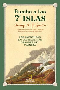 RUMBO A LAS 7 ISLAS | 9788498670806 | PUJANTE, JOSEP A.