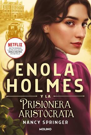 ENOLA HOLMES 2 - ENOLA HOLMES Y LA PRISIONERA ARISTÓCRATA | 9788427224629 | SPRINGER, NANCY | Llibreria L'Illa - Llibreria Online de Mollet - Comprar llibres online