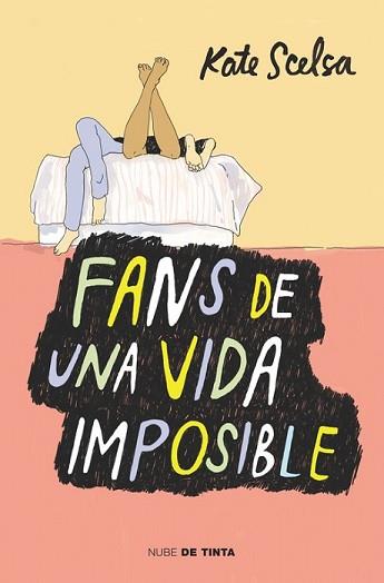 FANS DE UNA VIDA IMPOSIBLE | 9788415594703 | SCELSA, KATE | Llibreria L'Illa - Llibreria Online de Mollet - Comprar llibres online