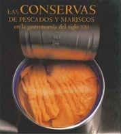 CONSERVAS DE PESCADOS Y MARISCOS EN LA GASTRONOMIA DEL S | 9788497850513 | TRUINI, WILLIAM ,   TR. | Llibreria L'Illa - Llibreria Online de Mollet - Comprar llibres online