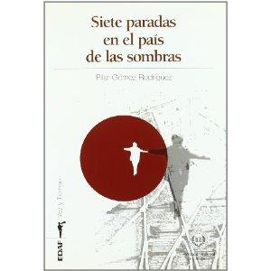 SIETE PARADAS EN EL PAIS DE LAS SOMBRAS | 9788441416949 | GOMEZ RODRIGUEZ, PILAR | Llibreria L'Illa - Llibreria Online de Mollet - Comprar llibres online