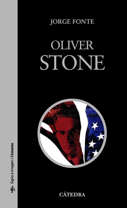 OLIVER STONE | 9788437625096 | FONTE, JORGE | Llibreria L'Illa - Llibreria Online de Mollet - Comprar llibres online