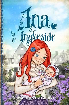 ANA LA DE INGLESIDE | 9788415943396 | MONTGOMERY, LUCY MAUD | Llibreria L'Illa - Llibreria Online de Mollet - Comprar llibres online