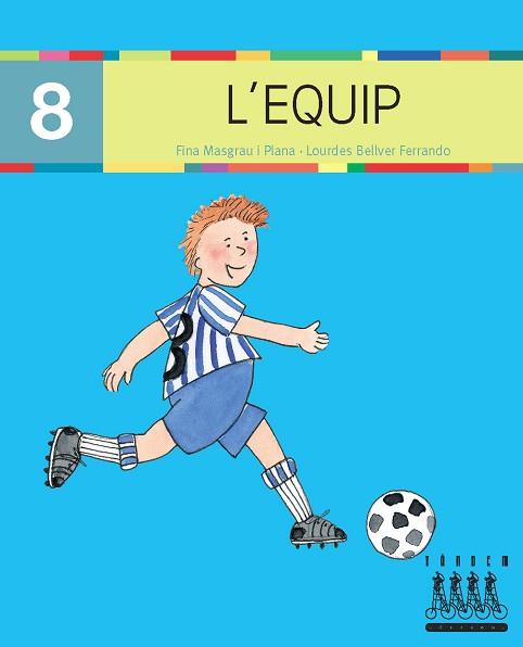 EQUIP, L' (8) (PAL) LECTURA-XINO XANO | 9788481317244 | Llibreria L'Illa - Llibreria Online de Mollet - Comprar llibres online