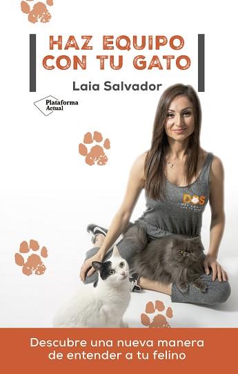 HAZ EQUIPO CON TU GATO | 9788418582882 | SALVADOR, LAIA | Llibreria L'Illa - Llibreria Online de Mollet - Comprar llibres online