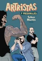 ARTRISTAS Y PRESONAJES | 9788410264205 | SEBAS MARTIN | Llibreria L'Illa - Llibreria Online de Mollet - Comprar llibres online