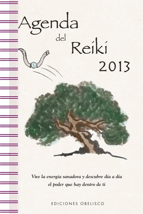 AGENDA 2013 DEL REIKI | 9788497778596 | CORROTO GARFIA, MAITE | Llibreria L'Illa - Llibreria Online de Mollet - Comprar llibres online