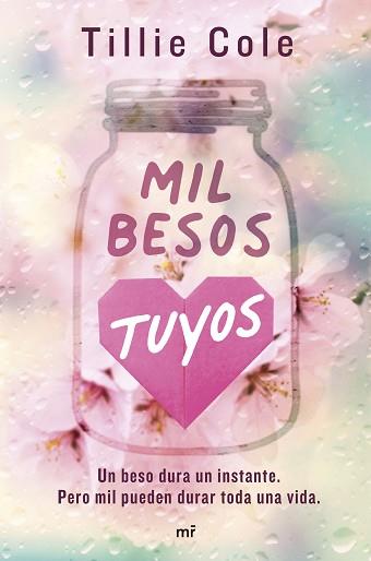 MIL BESOS TUYOS | 9788427050259 | COLE, TILLIE | Llibreria L'Illa - Llibreria Online de Mollet - Comprar llibres online