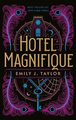 HOTEL MAGNIFIQUE | 9788417854942 | TAYLOR, EMILY J. | Llibreria L'Illa - Llibreria Online de Mollet - Comprar llibres online