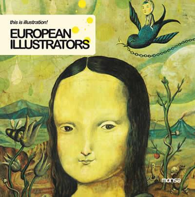 EUROPEAN ILLUSTRATORS | 9788415223009 | A.A.V.V. | Llibreria L'Illa - Llibreria Online de Mollet - Comprar llibres online