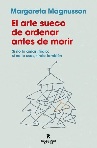 ARTE SUECO DE ORDENAR ANTES DE MORIR, EL | 9788419940186 | MAGNUSSON, MARGARETA | Llibreria L'Illa - Llibreria Online de Mollet - Comprar llibres online