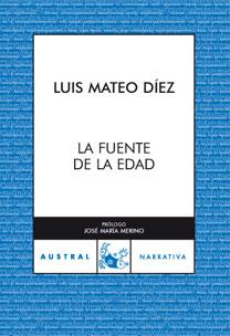 FUENTE DE LA EDAD, LA | 9788467025804 | MATEO DIEZ, LUIS | Llibreria L'Illa - Llibreria Online de Mollet - Comprar llibres online