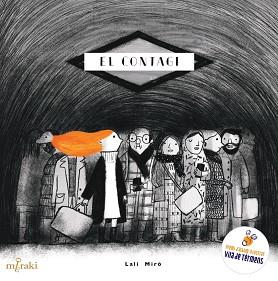 CONTAGI, EL | 9788412691894 | MIRÓ BATLLE, LALI | Llibreria L'Illa - Llibreria Online de Mollet - Comprar llibres online