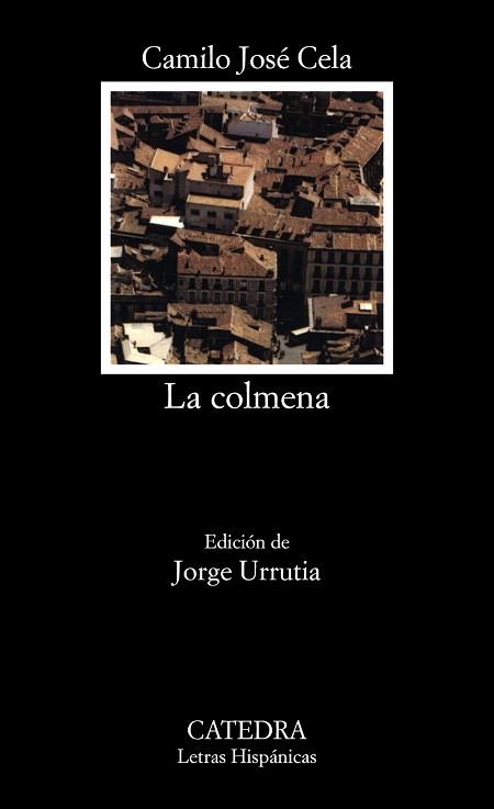 COLMENA, LA | 9788437607948 | CELA, CAMILO JOSE | Llibreria L'Illa - Llibreria Online de Mollet - Comprar llibres online