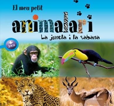 JUNGLA I LA SABANA, LA | 9788497916981 | A.A.V.V. | Llibreria L'Illa - Llibreria Online de Mollet - Comprar llibres online