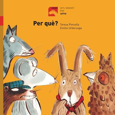 PER QUÈ? - GALOP | 9788491012337 | PORCELLA, TERESA | Llibreria L'Illa - Llibreria Online de Mollet - Comprar llibres online