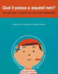 QUE LI PASSA A AQUEST NEN | 9788484882046 | PONCE, ÀNGELS | Llibreria L'Illa - Llibreria Online de Mollet - Comprar llibres online