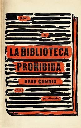 BIBLIOTECA PROHIBIDA, LA | 9788492918805 | DAVE, CONNIS