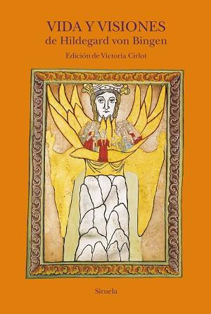 VIDA Y VISIONES DE HILDEGARD VON BINGEN | 9788419553508 | VON BINGEN, HILDEGARD/VON ESCHENBACH, WOLFRAM | Llibreria L'Illa - Llibreria Online de Mollet - Comprar llibres online