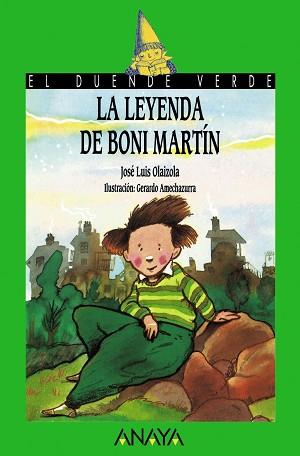 LEYENDA DE BONI MARTIN | 9788420729039 | Olaizola Sarriá, José Luis | Llibreria L'Illa - Llibreria Online de Mollet - Comprar llibres online