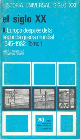 SIGLO XX.II EUROPA(1945-1982)T1 | 9788432305726 | BENZ-GRAMI | Llibreria L'Illa - Llibreria Online de Mollet - Comprar llibres online