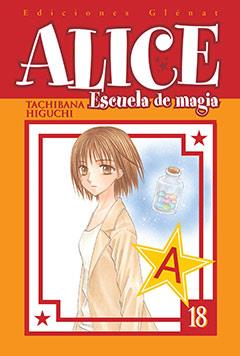 ALICE ESCUELA DE MAGIA 18 | 9788483578308 | HIGUCHI, TACHIBANA | Llibreria L'Illa - Llibreria Online de Mollet - Comprar llibres online