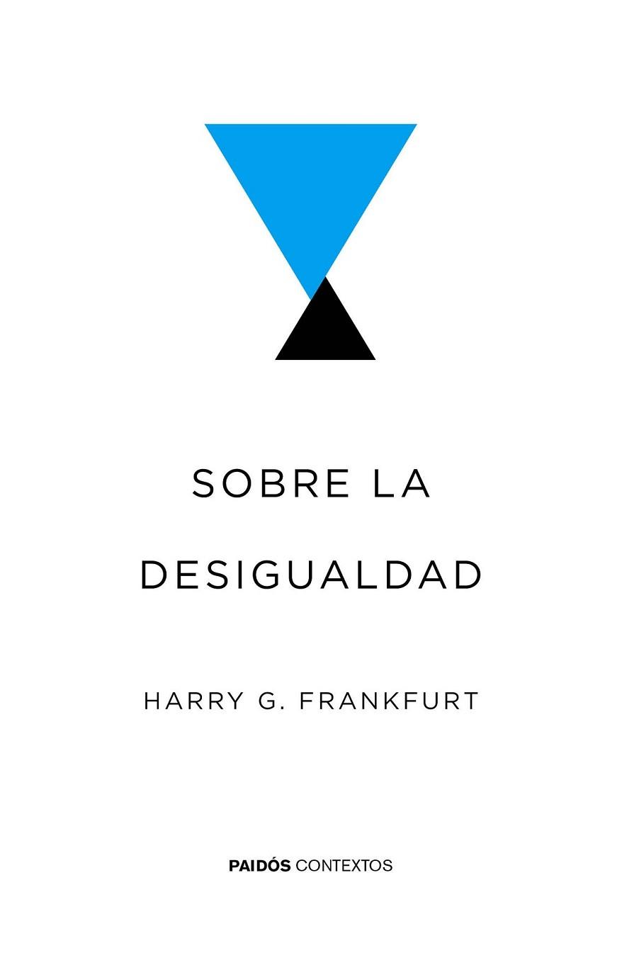 SOBRE LA DESIGUALDAD | 9788449332043 | FRANKFURT, HARRY G. | Llibreria L'Illa - Llibreria Online de Mollet - Comprar llibres online