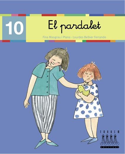 PARDALET, EL (10) LLIGADA (LECTURA-XINO XANO) | 9788481316858 | Llibreria L'Illa - Llibreria Online de Mollet - Comprar llibres online