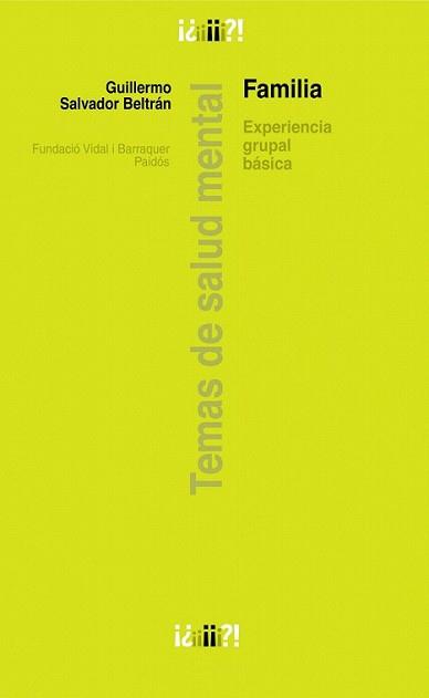 FAMILIA | 9788449323232 | SALVADOR BELTRAN, GUILLERMO | Llibreria L'Illa - Llibreria Online de Mollet - Comprar llibres online