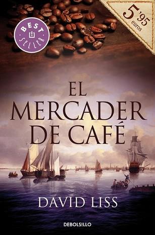 MERCADER DE CAFÉ, EL | 9788490627389 | LISS, DAVID | Llibreria L'Illa - Llibreria Online de Mollet - Comprar llibres online