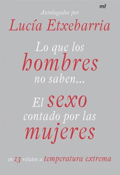 LO QUE LOS HOMBRES NO SABEN | 9788427034297 | ETXEBARRIA, LUCIA | Llibreria L'Illa - Llibreria Online de Mollet - Comprar llibres online