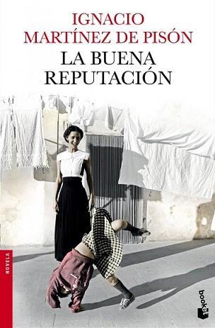 BUENA REPUTACIÓN, LA | 9788432225031 | MARTÍNEZ DE PISÓN, IGNACIO | Llibreria L'Illa - Llibreria Online de Mollet - Comprar llibres online