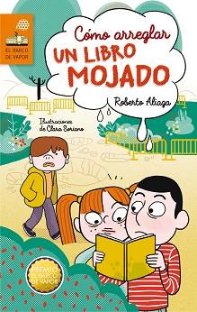 COMO ARREGLAR UN LIBRO MOJADO | 9788467591941 | ALIAGA, ROBERTO | Llibreria L'Illa - Llibreria Online de Mollet - Comprar llibres online