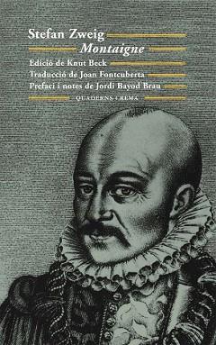 MONTAIGNE | 9788477274506 | ZWEIG, STEFAN | Llibreria L'Illa - Llibreria Online de Mollet - Comprar llibres online