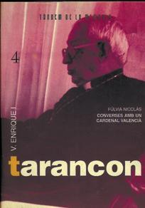 TARANCON.ULTIMES CONVERSES AMB TARANCON | 9788481310542 | Llibreria L'Illa - Llibreria Online de Mollet - Comprar llibres online