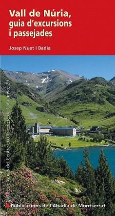 VALL DE NÚRIA | 9788498834260 | NUET BADIA, JOSEP | Llibreria L'Illa - Llibreria Online de Mollet - Comprar llibres online