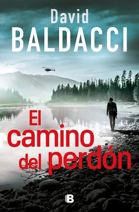 CAMINO DEL PERDÓN, EL | 9788466669764 | BALDACCI, DAVID | Llibreria L'Illa - Llibreria Online de Mollet - Comprar llibres online