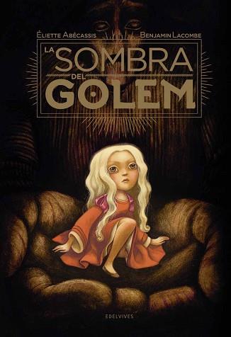 SOMBRA DEL GOLEM, LA | 9788414005927 | ABÉCASSIS, ELIETTE | Llibreria L'Illa - Llibreria Online de Mollet - Comprar llibres online