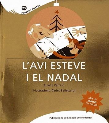 AVI ESTEVE I EL NADAL, L' | 9788498833317 | CARRILLO TORRAS, EULÀLIA | Llibreria L'Illa - Llibreria Online de Mollet - Comprar llibres online