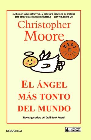 ANGEL MAS TONTO DEL MUNDO, EL | 9788498007114 | MOORE, CHRISTOPHER | Llibreria L'Illa - Llibreria Online de Mollet - Comprar llibres online