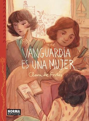 VANGUARDIA ES UNA MUJER | 9788467972191 | DE FRUTOS, CLARA | Llibreria L'Illa - Llibreria Online de Mollet - Comprar llibres online