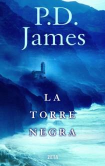 TORRE NEGRA, LA | 9788498725551 | JAMES, P.D. | Llibreria L'Illa - Llibreria Online de Mollet - Comprar llibres online