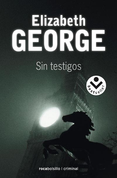 SIN TESTIGOS | 9788496940406 | GEORGE, ELIZABETH | Llibreria L'Illa - Llibreria Online de Mollet - Comprar llibres online