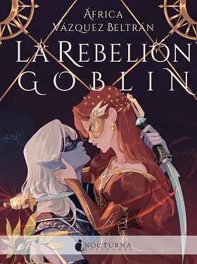 REBELIÓN GOBLIN, LA | 9788419680204 | VÁZQUEZ BELTRÁN, ÁFRICA | Llibreria L'Illa - Llibreria Online de Mollet - Comprar llibres online