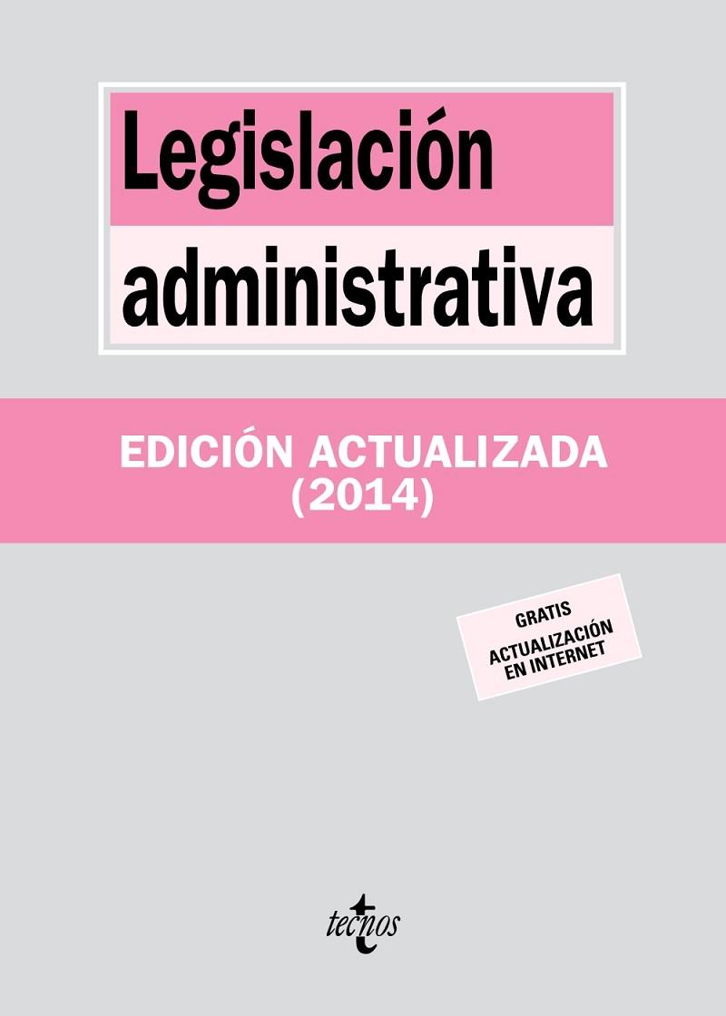 LEGISLACIÓN ADMINISTRATIVA | 9788430962402 | EDITORIAL TECNOS | Llibreria L'Illa - Llibreria Online de Mollet - Comprar llibres online