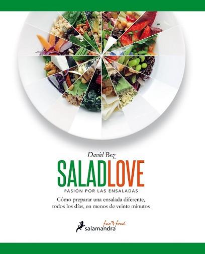 SALAD LOVE | 9788416295005 | BEZ, DAVID | Llibreria L'Illa - Llibreria Online de Mollet - Comprar llibres online