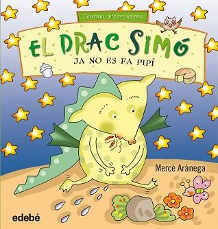 DRAC SIMÓ JA NO ES FA PIPÍ, EL | 9788468307367 | ARÀNEGA, MERCE | Llibreria L'Illa - Llibreria Online de Mollet - Comprar llibres online