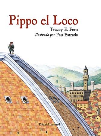 PIPPO EL LOCO | 9788426137838 | FERN. TRACEY L. / ESTRADA, PAU | Llibreria L'Illa - Llibreria Online de Mollet - Comprar llibres online